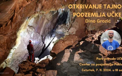 [NAJAVA PREDAVANJA] Dino Grozić: Otkrivanje tajnog podzemlja Učke (Istraživanja sustava „Zračak nade 2 – Kaverna u tunelu Učka“)